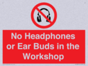 no-headphones-or-ear-buds-in-the-workshop~